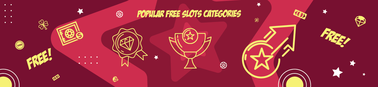 Popular Free Slots Categories